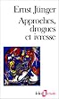 Approches, drogues et ivresse