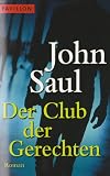 Der Club der Gerechten - John Saul
