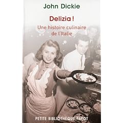 Delizia ! Une histoire culinaire de l'Italie
