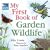 RSPB My First Book of Garden Wildlife (Rspb)