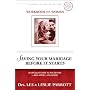 Saving Your Marriage Before It Starts Workbook for Women: Seven Questions to Ask Before—and After—You Marry