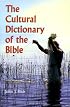 The Cultural Dictionary of the Bible