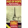 Age of Hope: Optimism Reigns as the New Century Begins [VHS]
