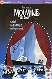 Moumine le troll, Tome 2 : L'�t� dramatique de Moumine