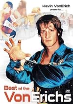 Kevin VonErich Presents - Best of the VonErichs