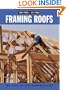 Framing Roofs (For Pros By Pros)