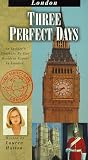 Three Perfect Days: London