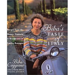 Biba's Taste of Italy : Recipes from the Homes, Trattorie and Restaurants of Emilia-Romagna Biba Caggiano