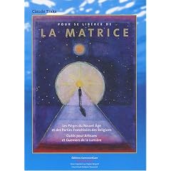 Pour se lib�rer de la matrice