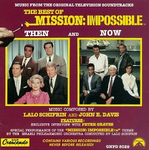 Lalo Schifrin - The Best Of Mission: Impossible Then And Now - Music From The Original Television Soundtracks - Zortam Music