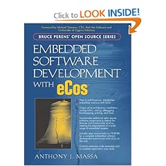 Embedded Software Development with eCos (Bruce Perens' Open Source Series)