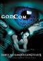 God.com: Extreme Intimacy with an Interactive God