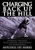 Charging Back Up the Hill: Workplace Recovery After Mergers, Acquisitions and Downsizings (Jossey-Bass Business & Management)