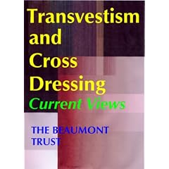 Transvestism and Cross Dressing: Current Views