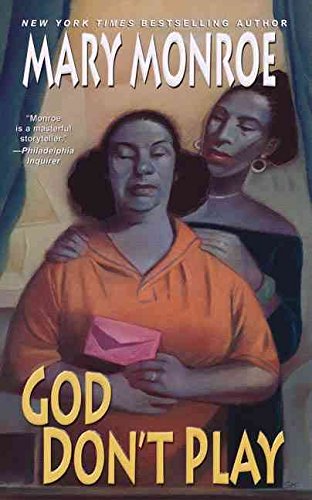 [(God Don't Play)] [By (author) Mary Monroe] published on (May, 2010)