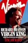Richard Branson, Virgin King: Inside Richard Branson's Business Empire