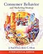Consumer Behavior and Marketing Strategy (McGraw-Hill/Irwin Series in Marketing)