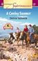 A Cowboy Summer (Harlequin Superromance No. 1196)