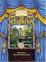 The Victorian Home (Historic Communities)