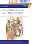 The Armies of Islam : 7th-11th Centuries (Men at Arms, 125)