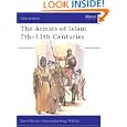 The Armies of Islam : 7th-11th Centuries (Men at Arms, 125) by David Nicolle and Angus Mcbride