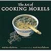 The Art of Cooking Morels