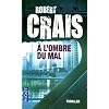 A l'ombre du mal