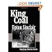 King Coal (American Classics Series)