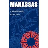 manassas a battlefield guide this hallowed ground guides to civil wa
