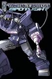 The Transformers: Spotlight, Vol. 1 The Transformers: Spotlight, Vol. 1