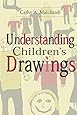 Understanding Children's Drawings