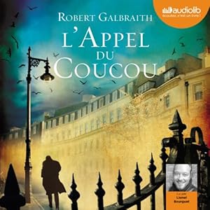 L'Appel du coucou (Cormoran Strike 1) (






Version intégrale) Auteur(s) : Robert Galbraith Narrateur(s) : Lionel Bourguet