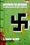 Prelude in Prague: The Alternate World War II, Book One