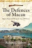 The Defences of Macau