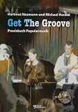 Produkt-Bild: Get the Groove. Mit 2 CDs: Praxisbuch Popularmusik