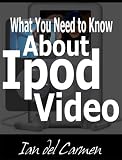 What You Need To Know About Ipod Video