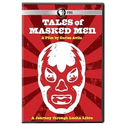 Tales of Masked Men: A Journey Through Lucha Libre