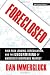 Foreclosed: High-Risk Lending, Deregulation, and the Undermining of America's Mortgage Market, with a New Preface