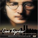 Come Together: A Night for John Lennon's Words and Music