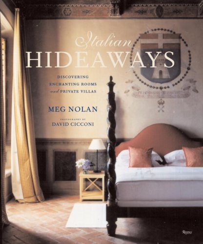Italian Hideaways: Discovering Enchanting Rooms and Private Villas