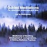 Guided Meditations: For Calmness, Awareness, and Love