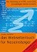 Das Webseitenbuch f�r Neueinsteiger - HTML und CSS einfach lernen