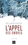 L'appel des ombres par Bauer