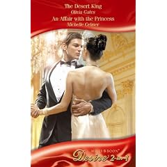 Desert King/An Affair With the Princess