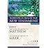 Word Pictures of the New Testament, Vol. 1: The Gospel According to Matthew, the Gospel According to Mark