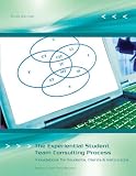 img - for The Experiential Student Team Consulting Process: A Guidebook for Students, Clients, & Instructors book / textbook / text book