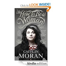 How To Be a Woman
