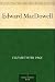 Search : Edward MacDowell