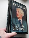 Life is meeting
