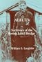 Aleuts: Survivors of the Bering Land Bridge (Case Studies in Cultural Anthropology)